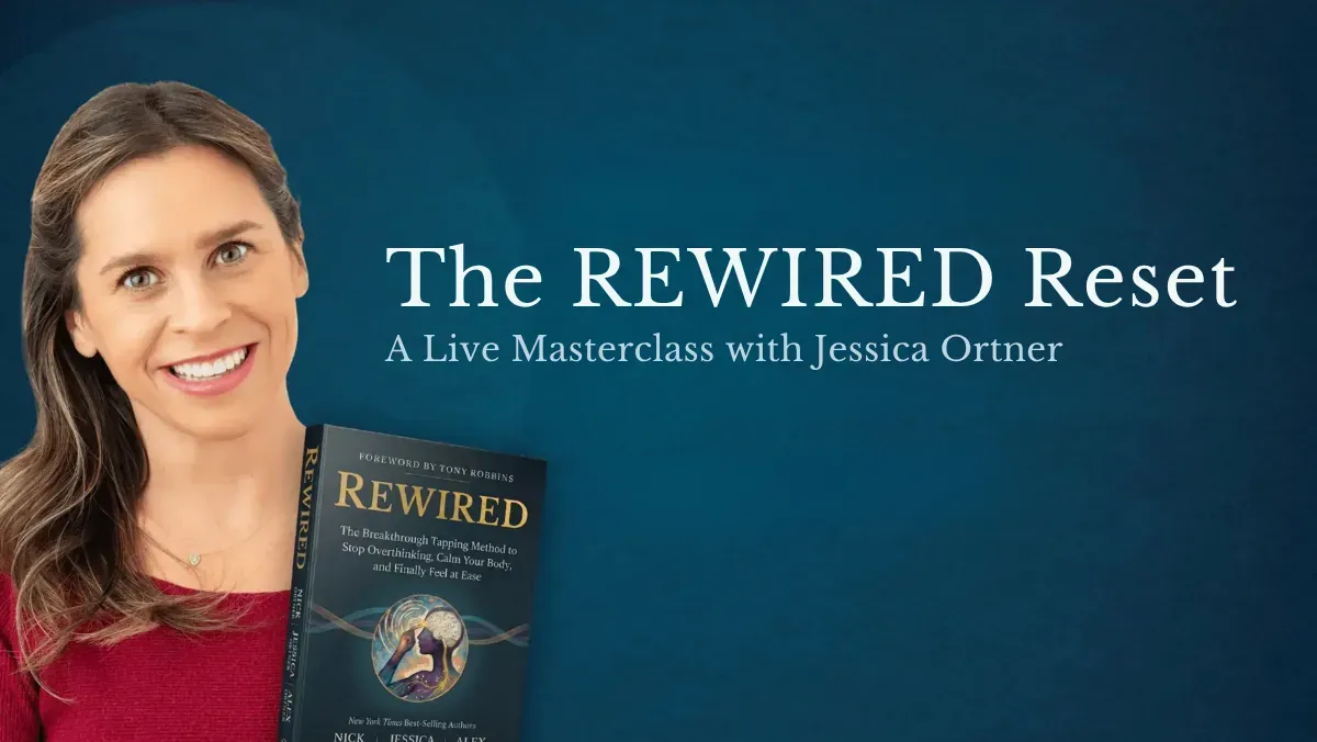 The REWIRED Reset — A Live Masterclass with Jessica Ortner